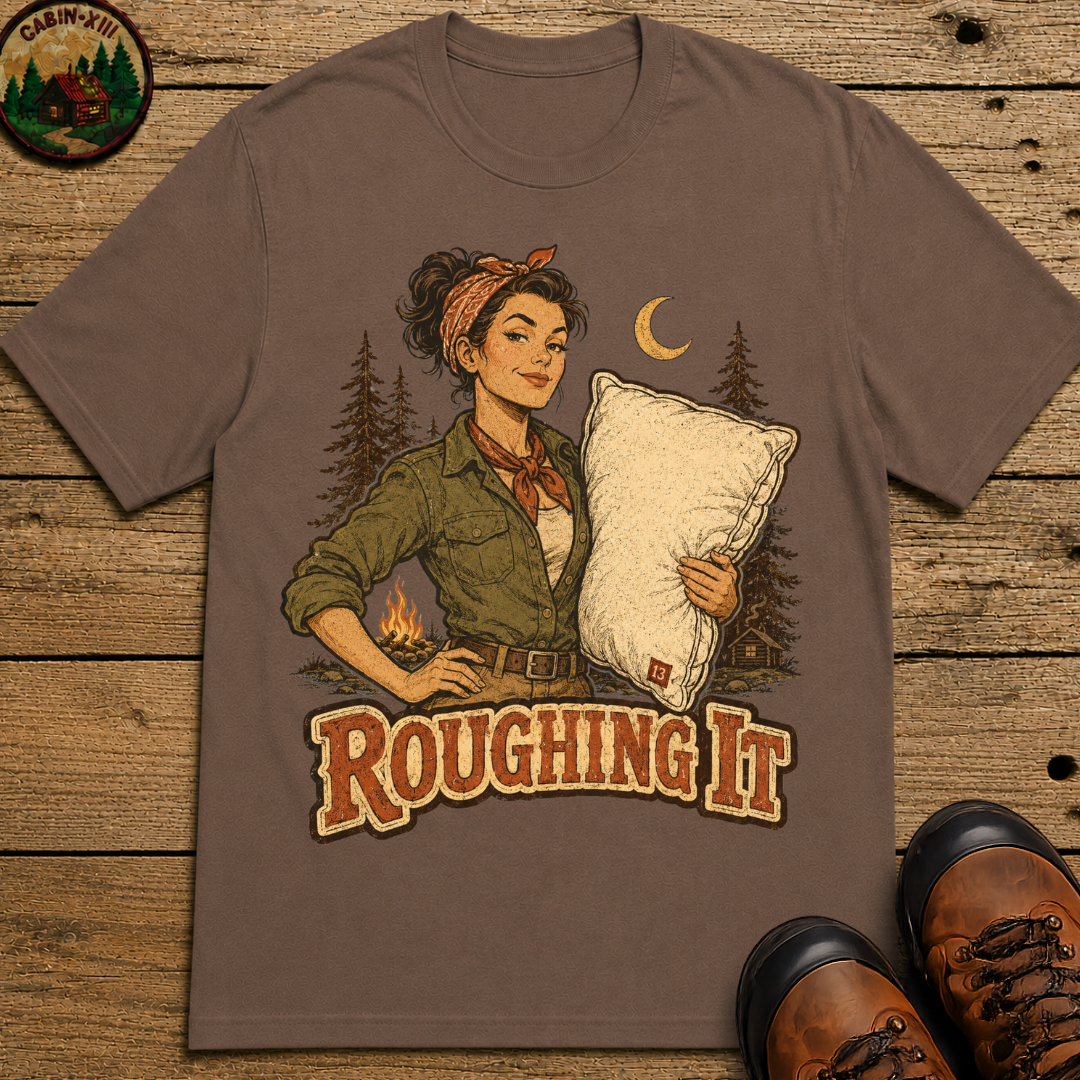 Roughing It Pinup Funny Camping Shirt — Vintage Outdoor Women's Tee