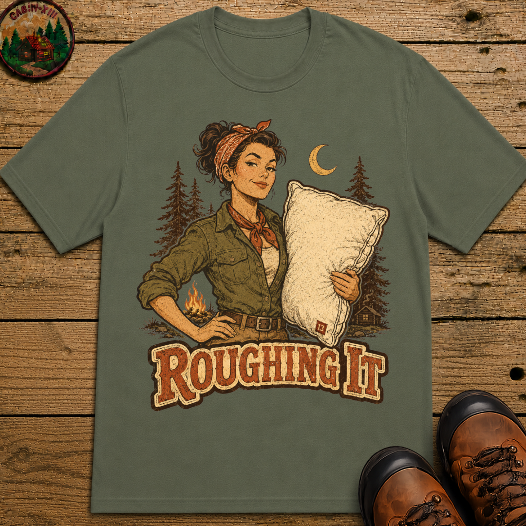 Roughing It Pinup Funny Camping Shirt — Vintage Outdoor Women's Tee