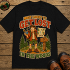 Most Likely to Get Lost in the Woods Funny Hiking Shirt