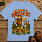 Most Likely to Get Lost in the Woods Funny Hiking Shirt