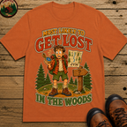 Most Likely to Get Lost in the Woods Funny Hiking Shirt