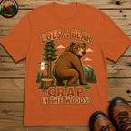 Does a Bear Crap in the Woods Funny Camping Shirt