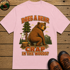 Does a Bear Crap in the Woods Funny Camping Shirt