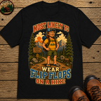 Most Likely to Wear Flip Flops on a Hike Funny Hiking Shirt