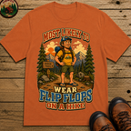 Most Likely to Wear Flip Flops on a Hike Funny Hiking Shirt