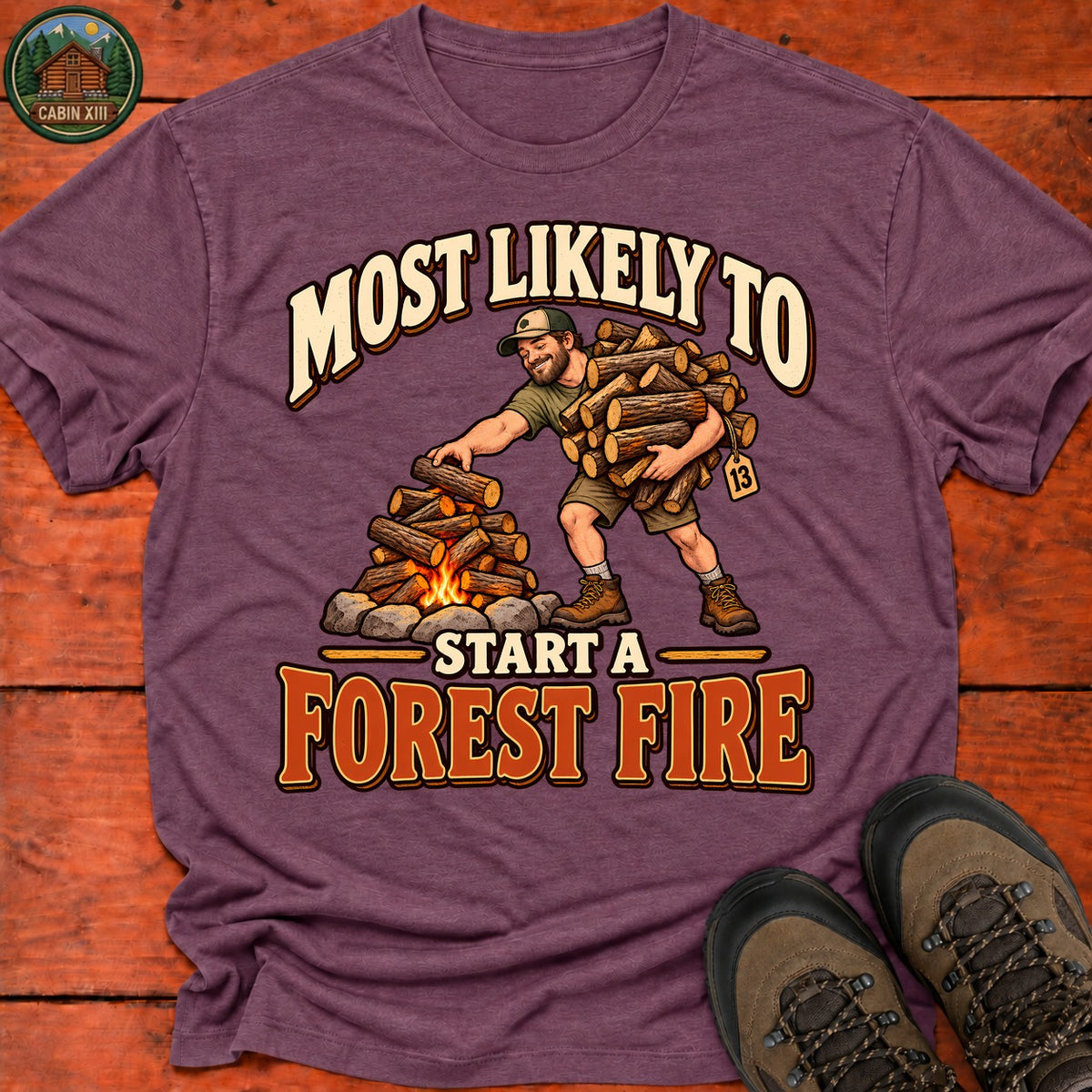 Start A Forest Fire T-Shirt — Heather Maroon