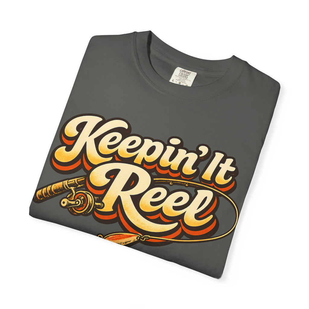 Keepin' It Reel — Retro Fishing Humor Tee