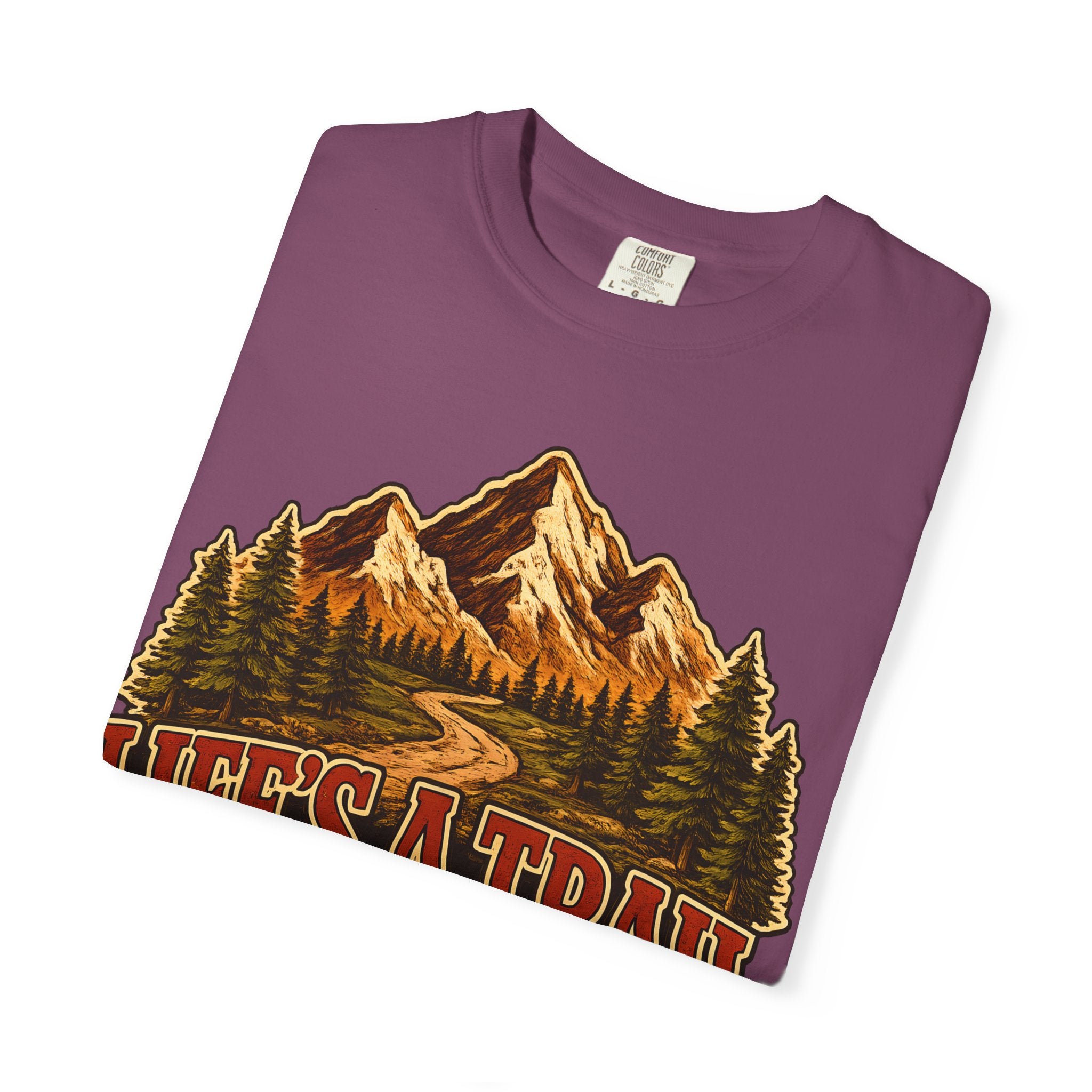 Life's a Trail Hike It — Vintage Mountain Hiking Outdoor Tee