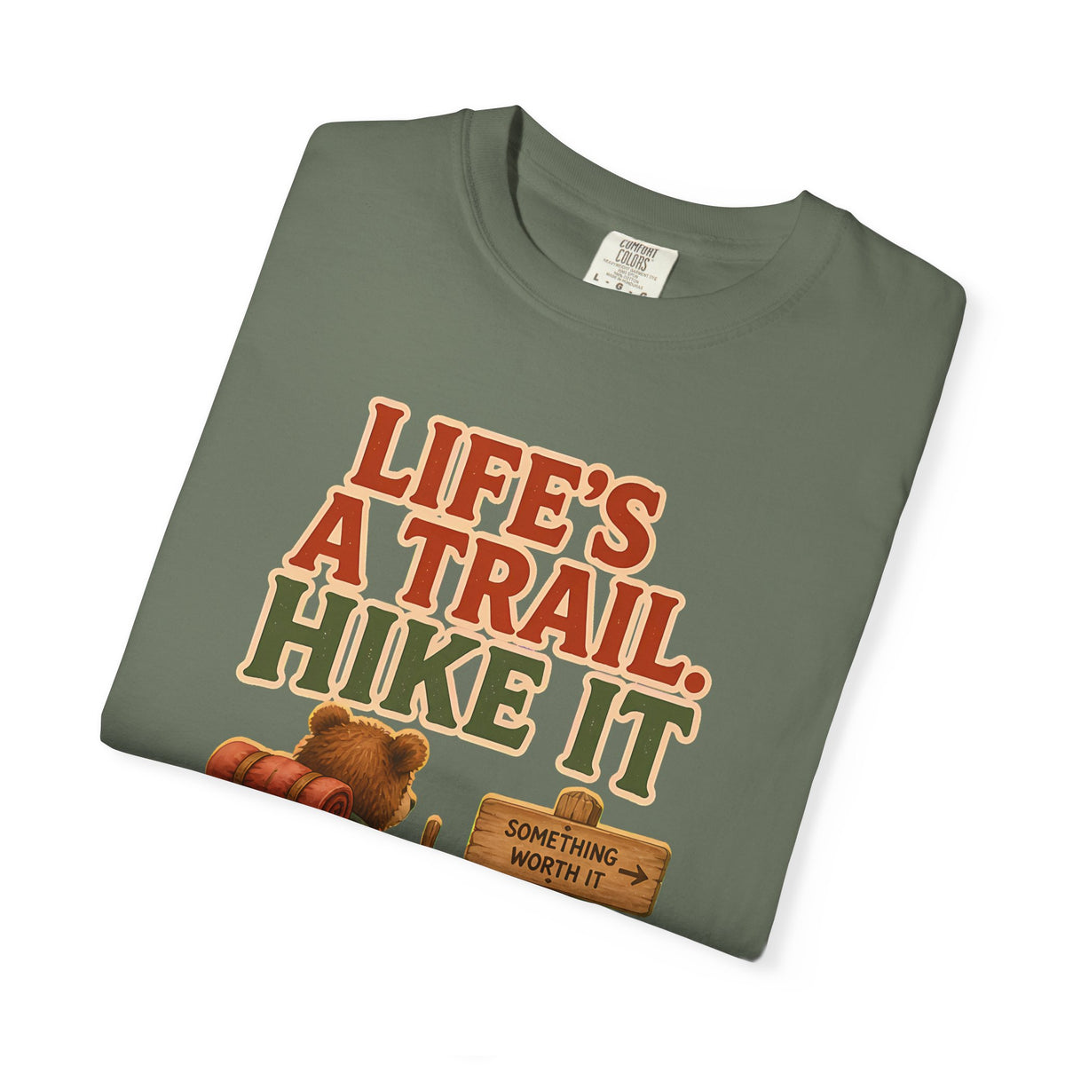 Life'S A Trail T-Shirt