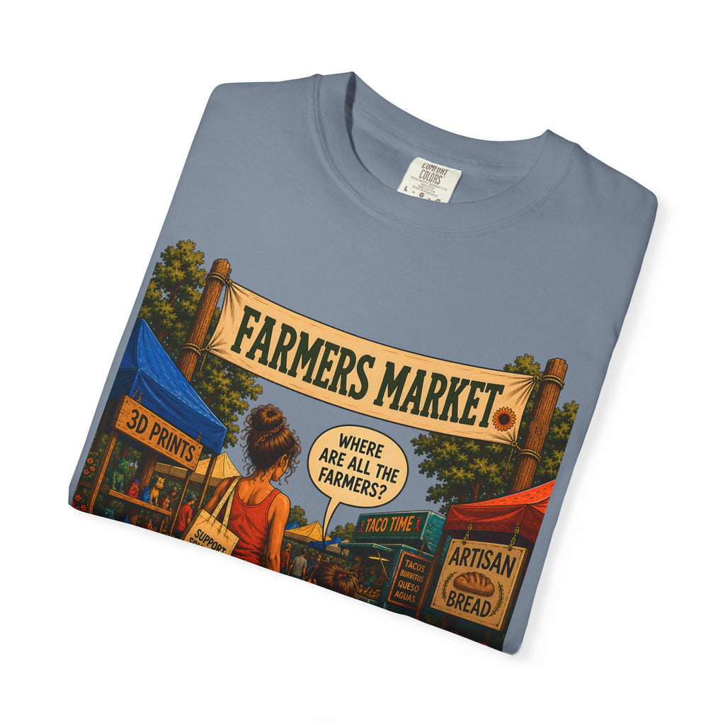 Farmers Market Where Are All the Farmers — Funny Outdoor Tee