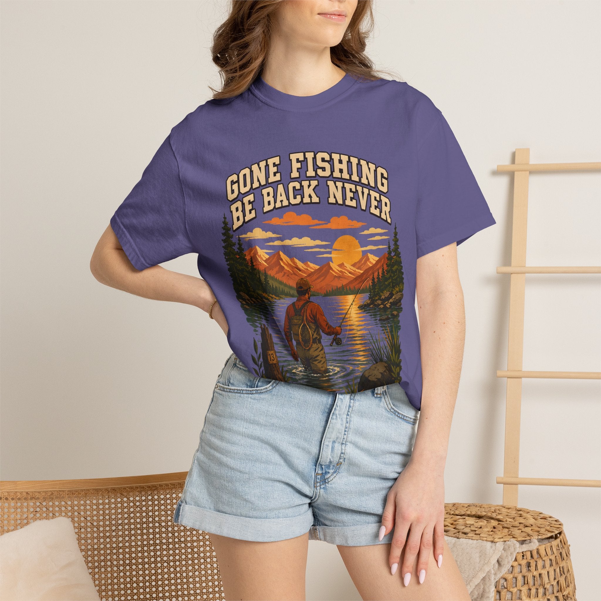 Gone Fishing Be Back Never — Funny Fly Fishing Outdoor Tee
