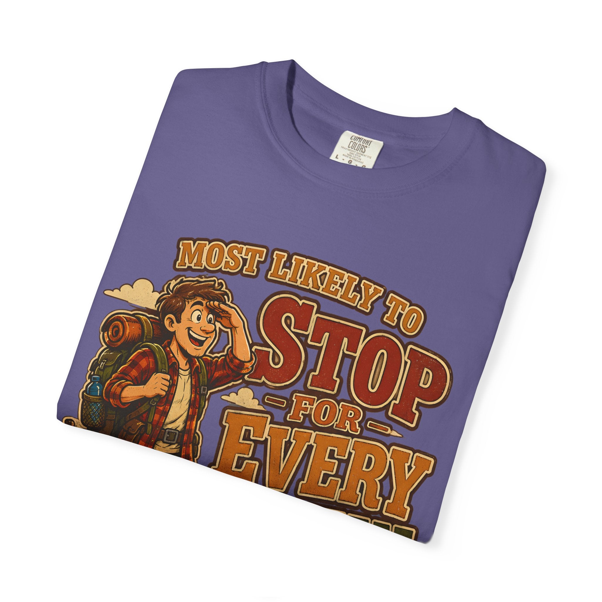 Stop For Every View T-Shirt