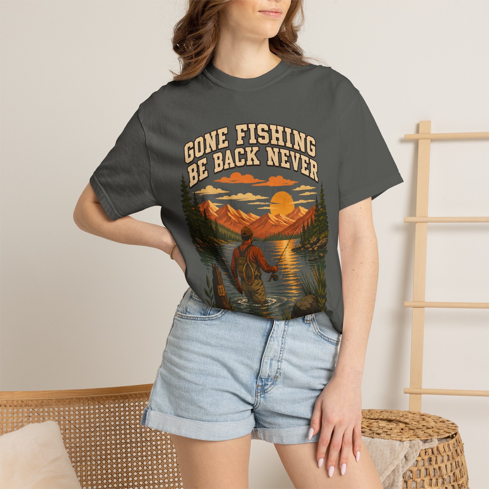 Gone Fishing Be Back Never — Funny Fly Fishing Outdoor Tee