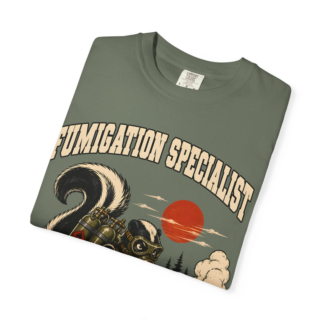 Fumigation Specialist Clear the Area — Skunk Outdoor Humor Tee