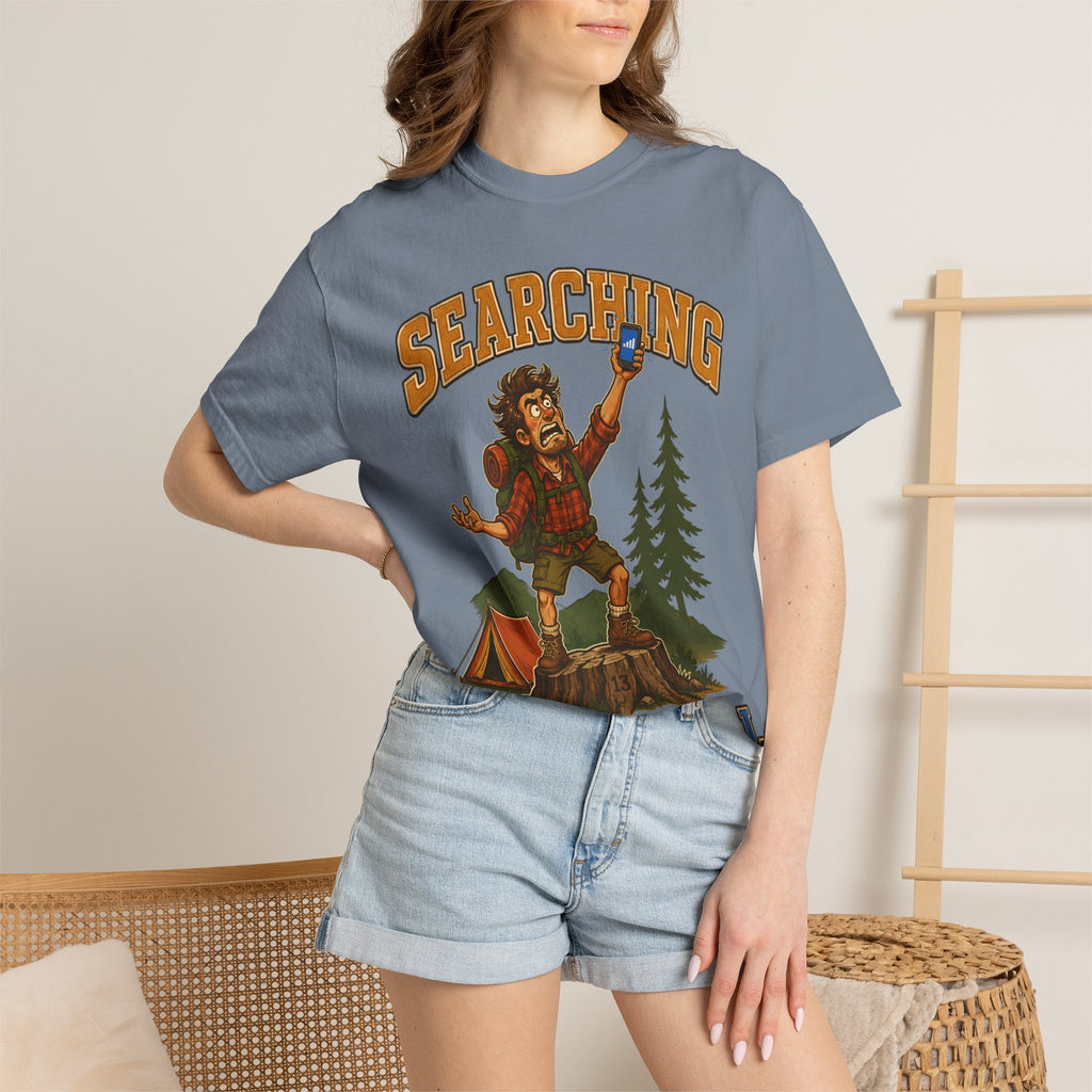 Searching for Signal — Funny Camping No Cell Service Tee