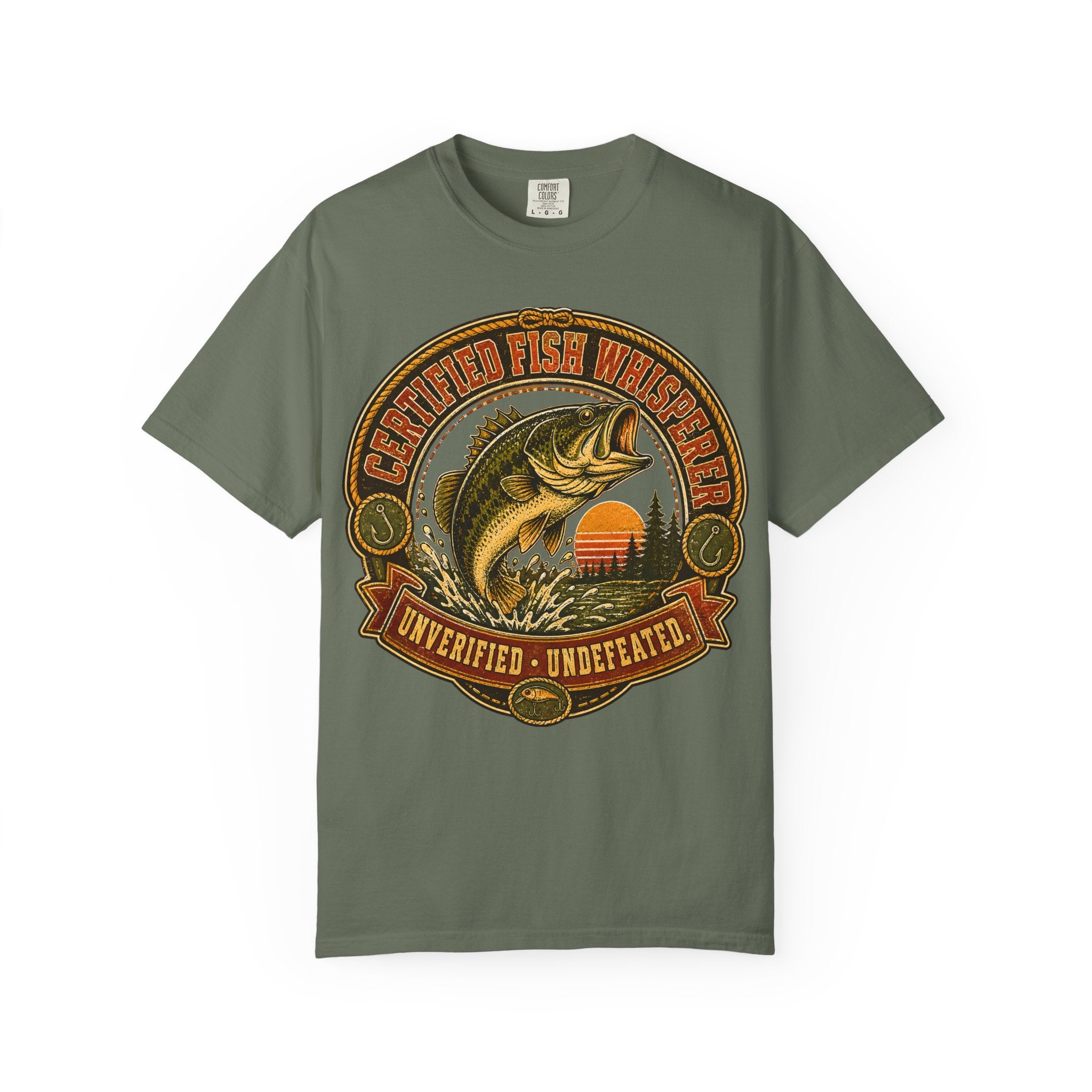 Certified Fish Whisperer Unverified Undefeated — Fishing Tee