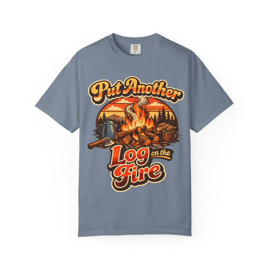 Put Another Log on the Fire — Retro Campfire Tee