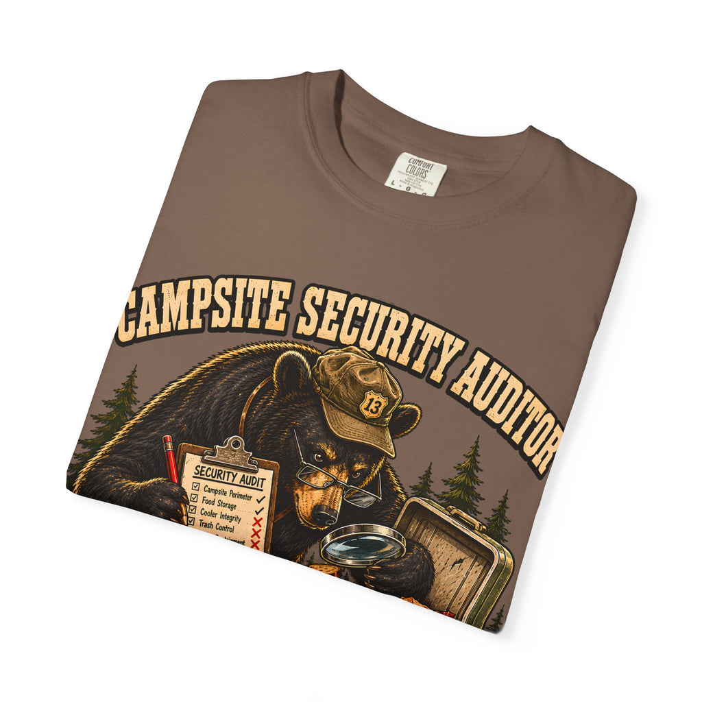 Campsite Security Auditor Failed — Funny Bear Camping Tee