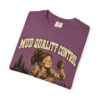 Mud Quality Control Just Right — Funny Outdoor Camping Tee