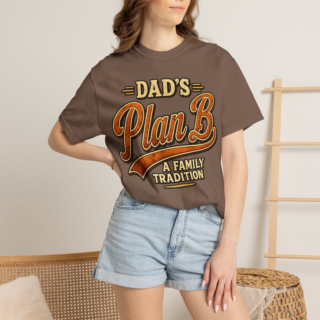 Dad's Plan B A Family Tradition — Funny Camping Dad Humor Tee