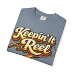 Keepin' It Reel — Retro Fishing Humor Tee
