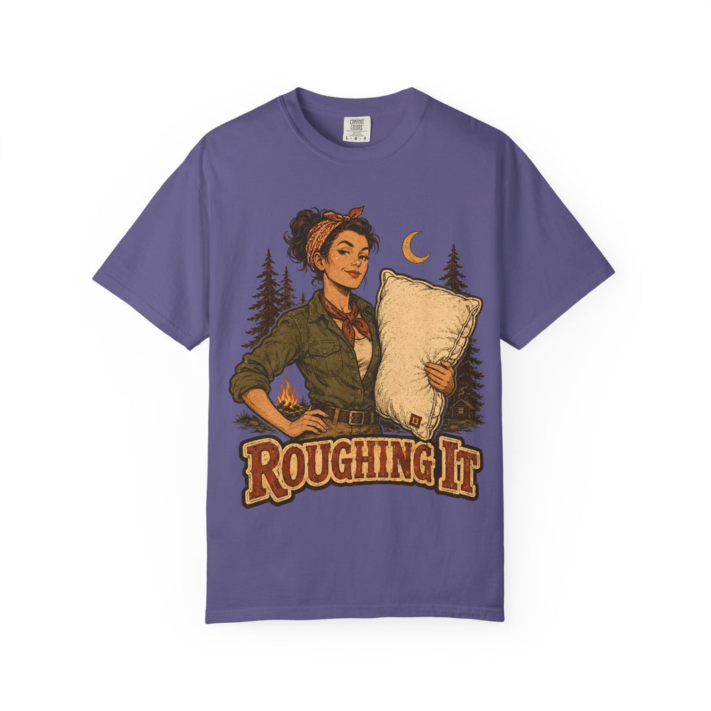Roughing It (Pinup) T-Shirt