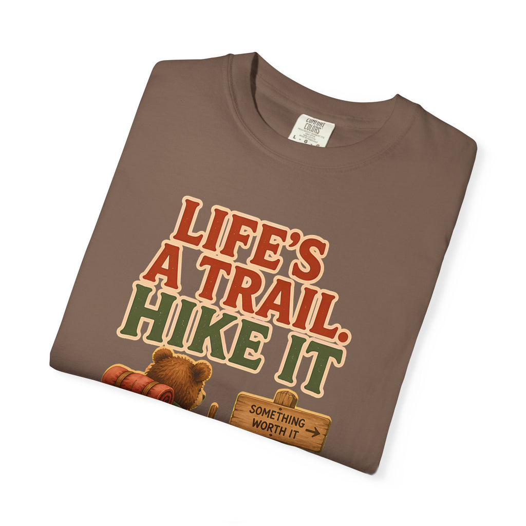 Life'S A Trail T-Shirt
