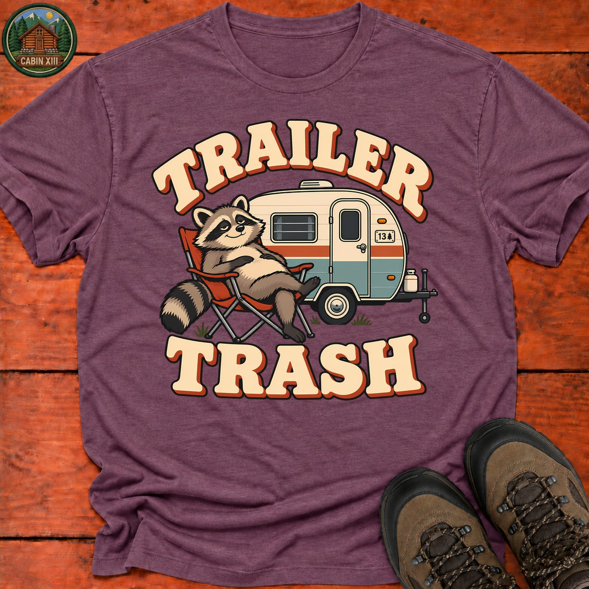 Trailer Trash T-Shirt — Heather Maroon