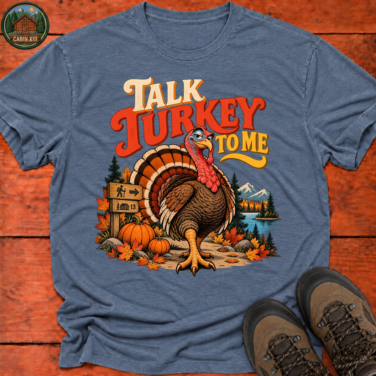 Thanksgiving Talk Turkey To Me T-Shirt — Heather Indigo