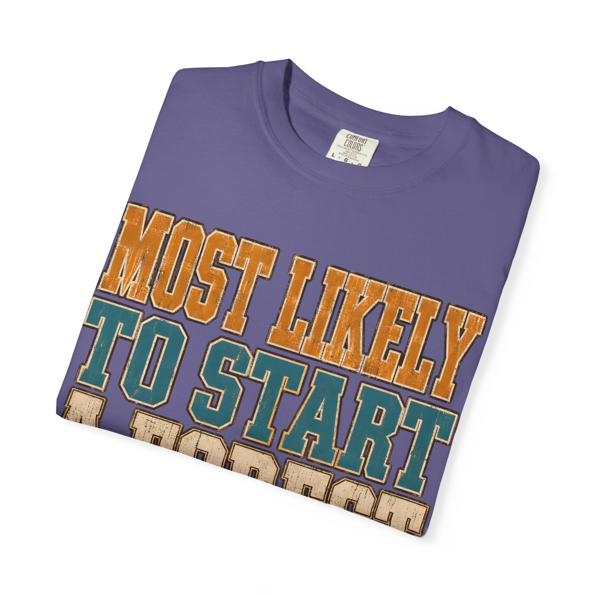 Start a Forest Fire T-Shirt