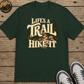 Life's A Trial Hike It V2 Kids T-Shirt — Forest Green