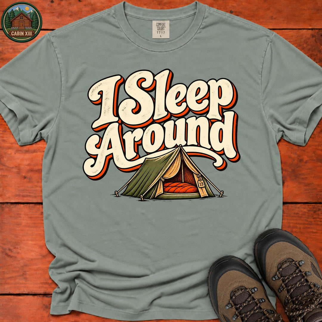 I Sleep Around T-Shirt — Bay