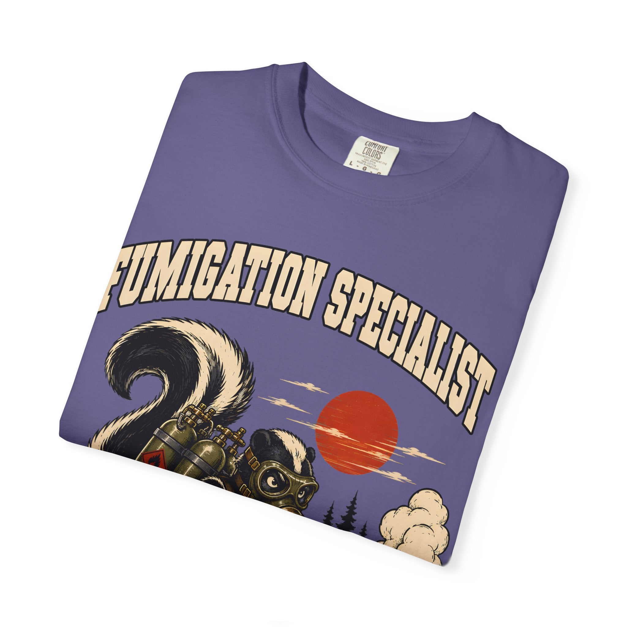 Fumigation Specialist Clear the Area — Skunk Outdoor Humor Tee