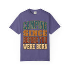 Camping Since Before You Were Born T-Shirt