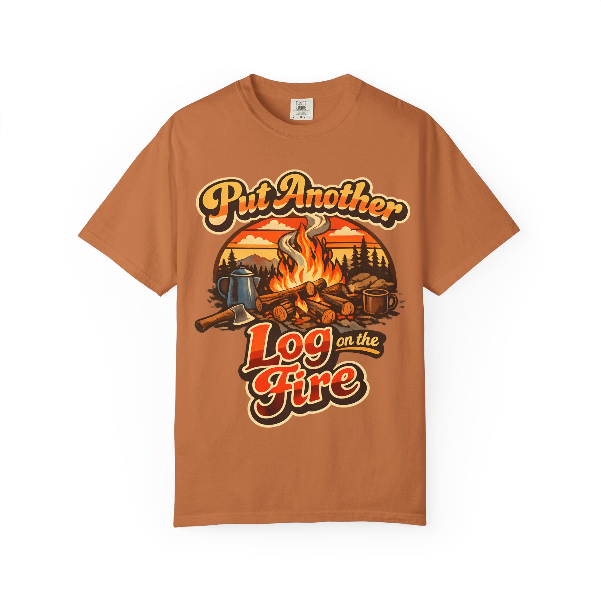 Put Another Log on the Fire — Retro Campfire Tee