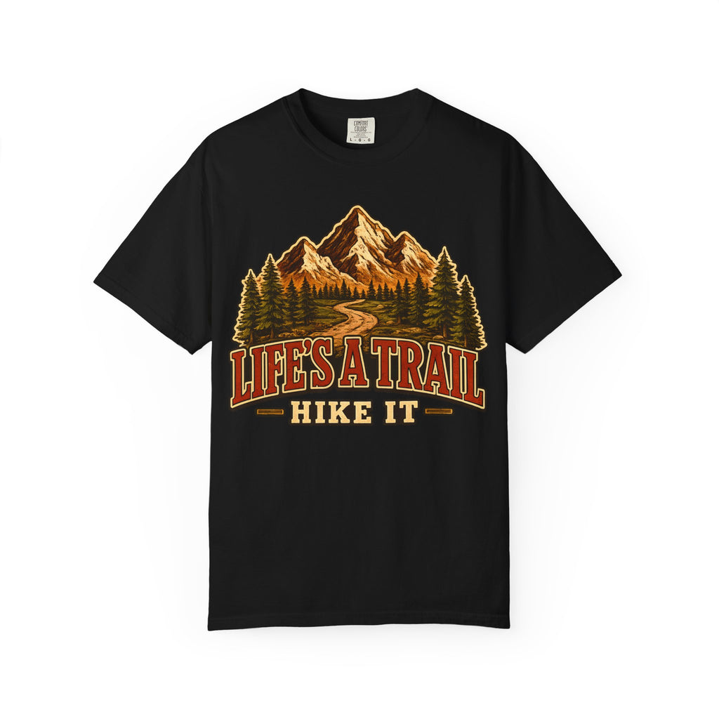 Life's a Trail Hike It — Vintage Mountain Hiking Outdoor Tee