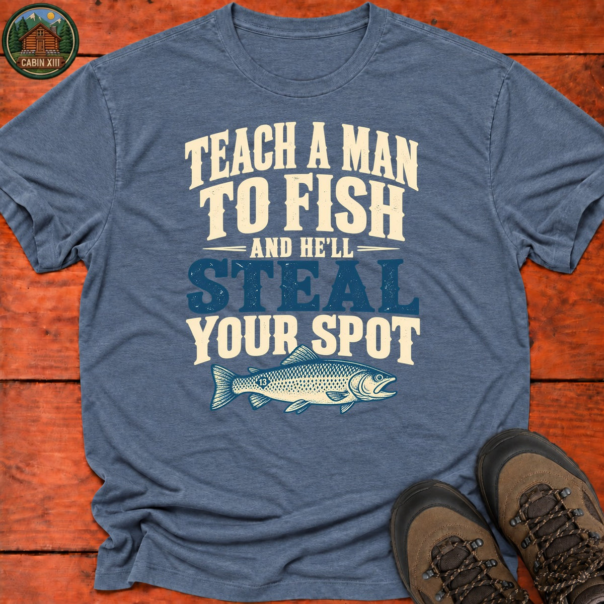 Teach A Man To Fish T-Shirt — Heather Indigo