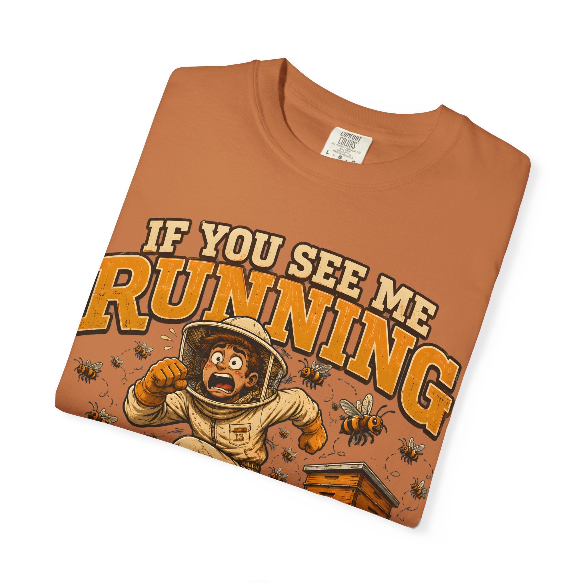 If You See Me Running Scram Funny Beekeeping Shirt