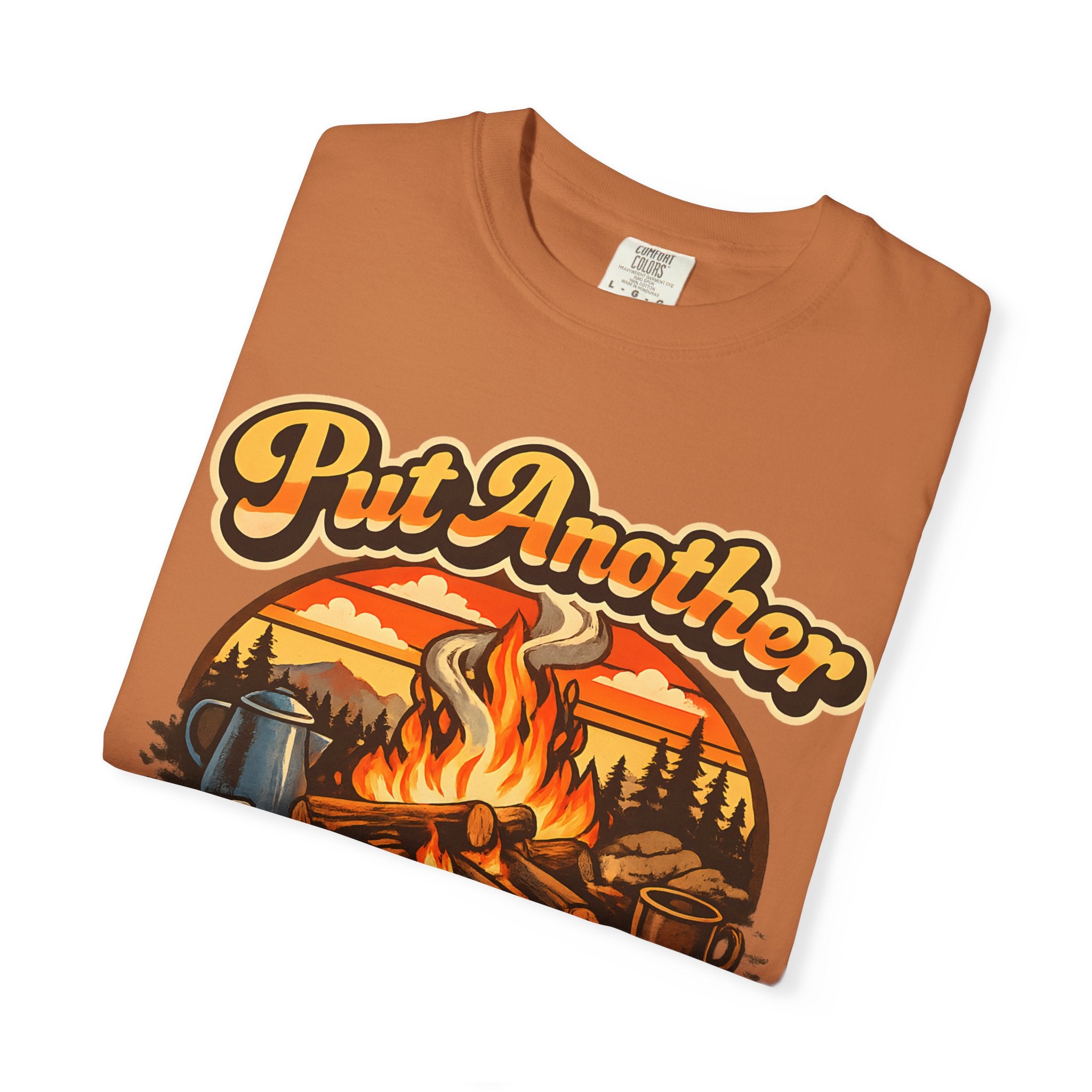 Put Another Log on the Fire — Retro Campfire Tee