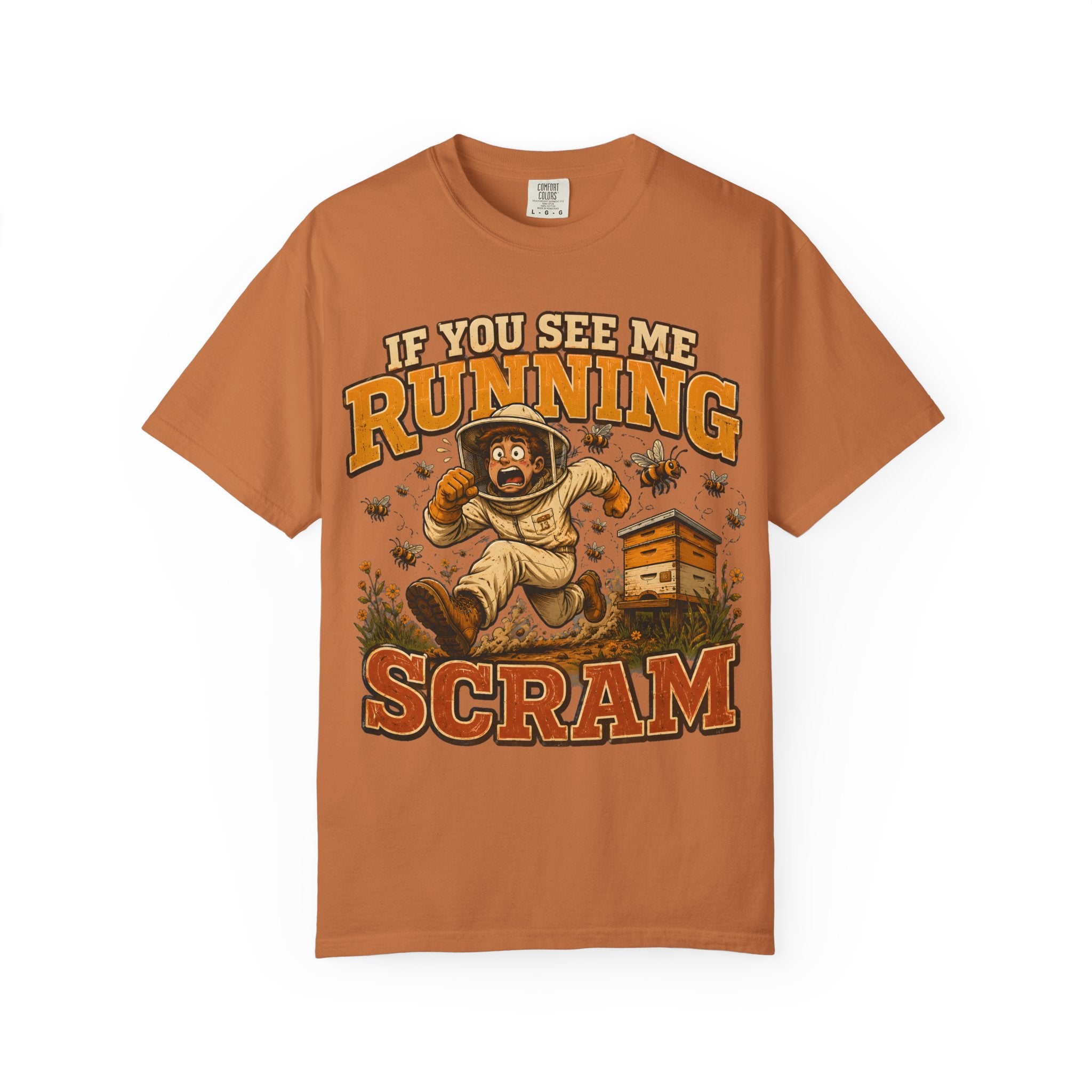 If You See Me Running Scram Funny Beekeeping Shirt