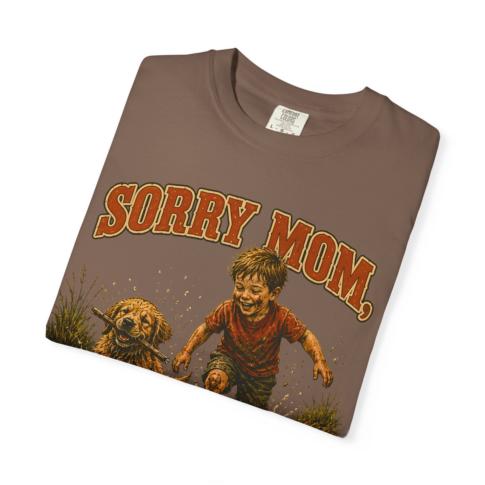 Sorry Mom The Creek Looked Fun — Vintage Camping Humor Tee