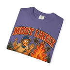 Start a Forest Fire T-Shirt