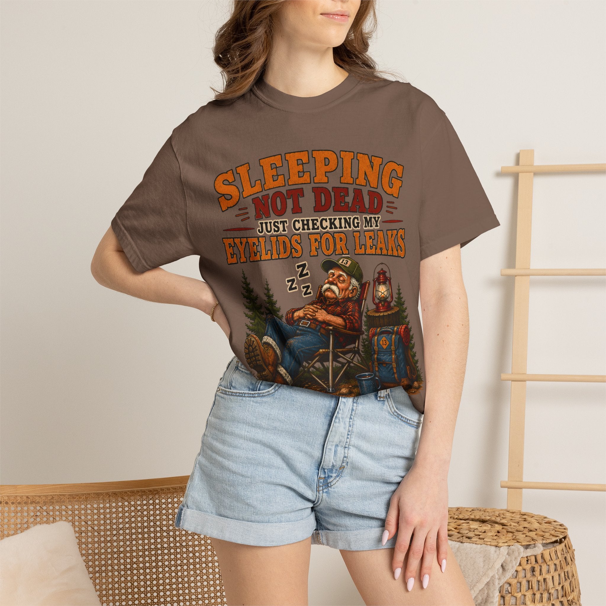 Sleeping Not Dead Just Checking the Eyelids for Leaks Funny Tee