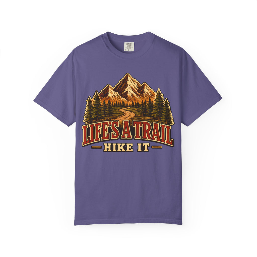 Life's a Trail Hike It — Vintage Mountain Hiking Outdoor Tee