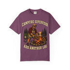 Campfire Supervisor Add Another Log — Funny Camping Dad Tee