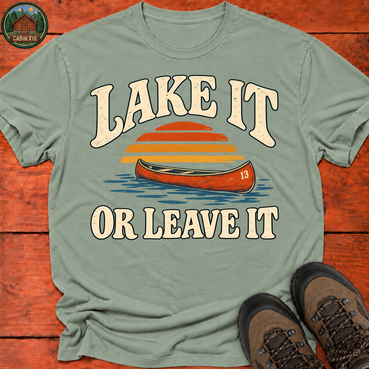 Lake It Or Leave It Badge T-Shirt — Sage