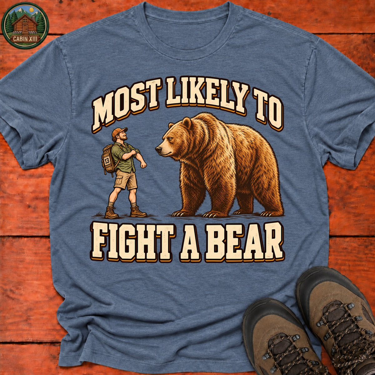 Most Likely To Fight A Bear Pin Up T-Shirt — Heather Indigo