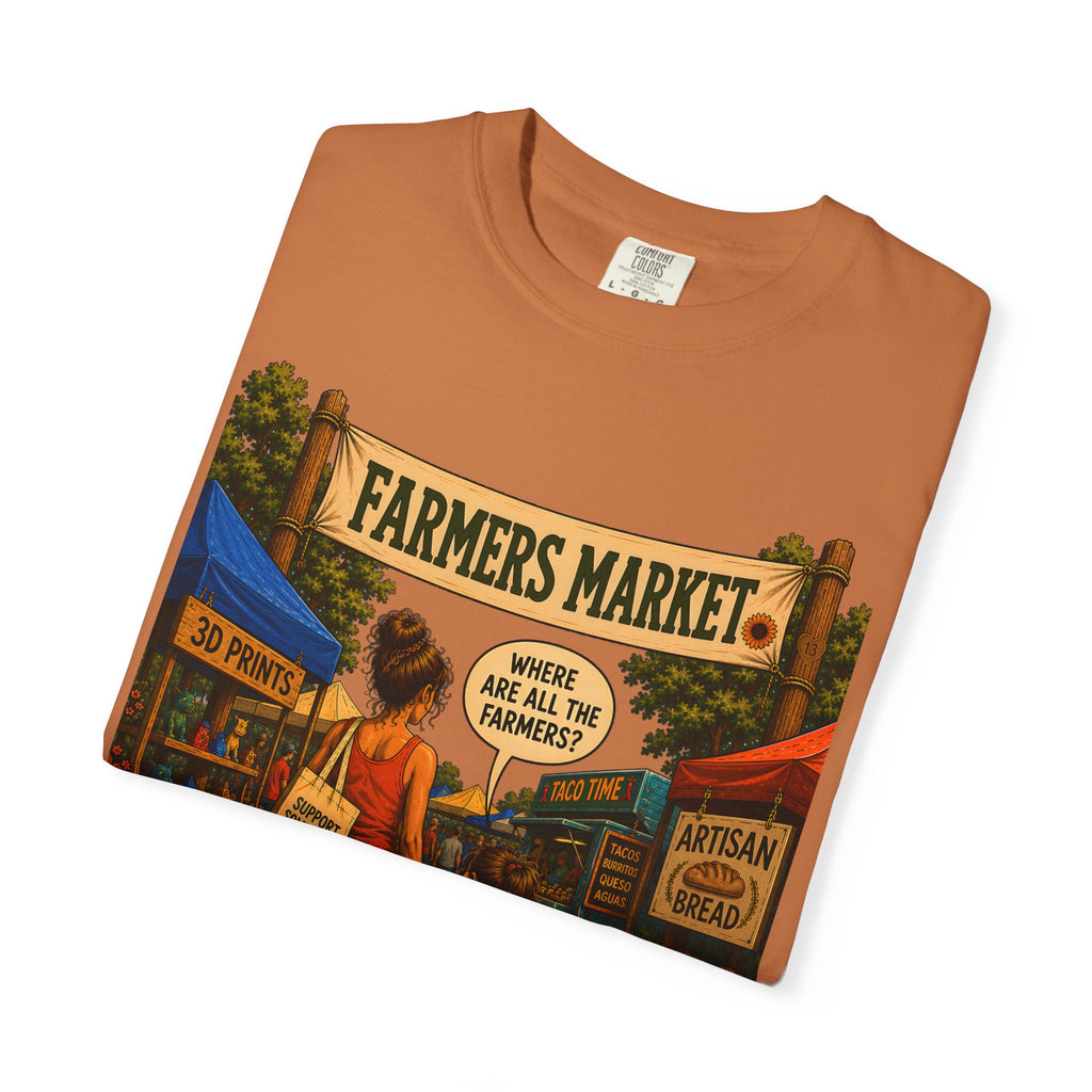 Farmers Market Where Are All the Farmers — Funny Outdoor Tee