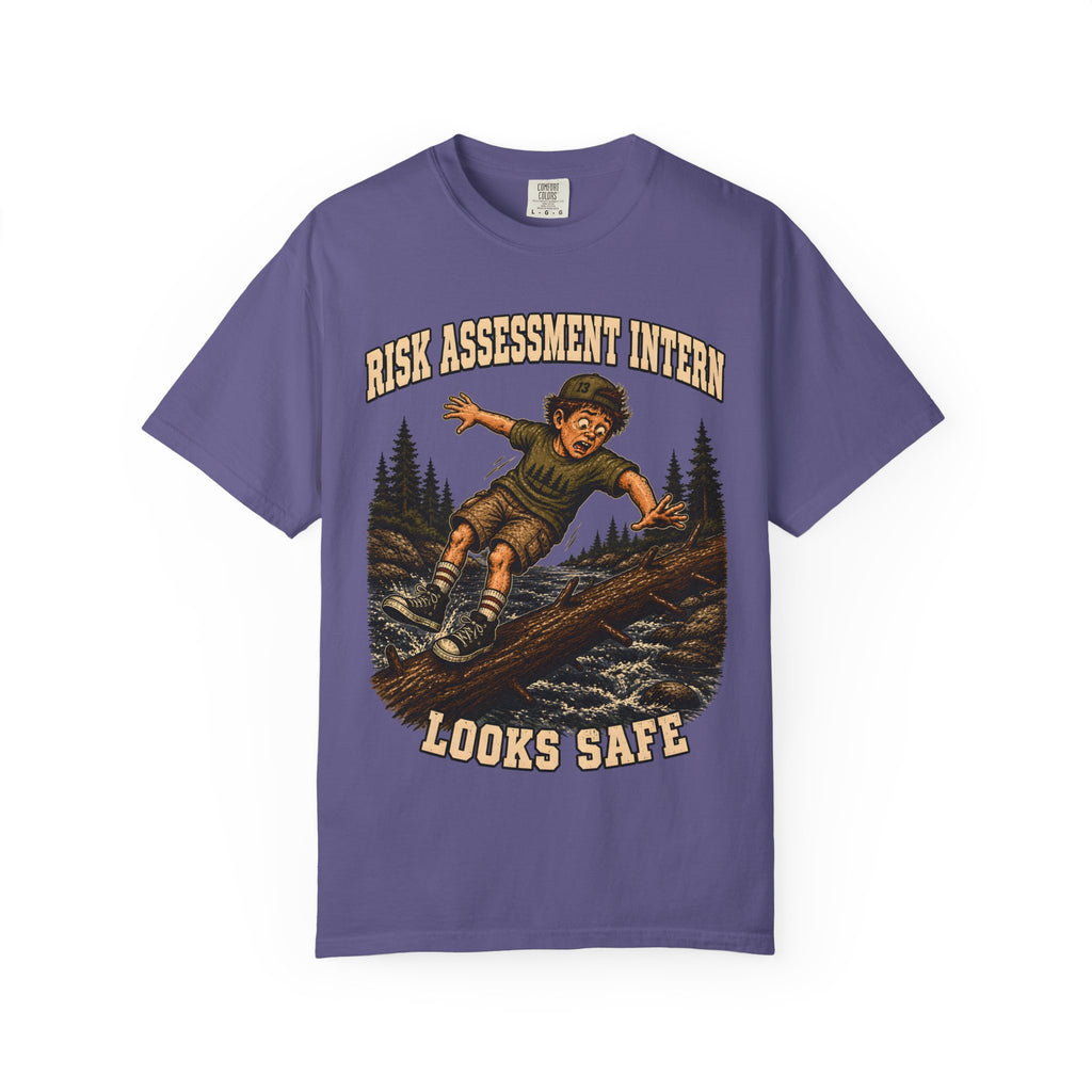 Risk Assessment Intern Looks Safe — Funny Camping Humor Tee