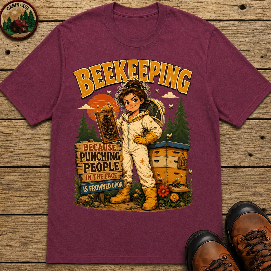 Beekeeping Because Punching People Is Frowned Upon Funny Tee - Berry